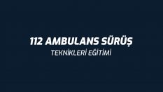 112 Ambulans Sürüş Teknikleri