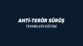 Anti-Terör Sürüş Teknikleri