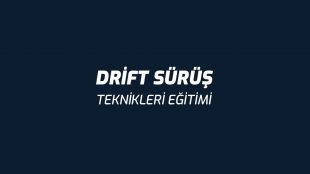 Drift Sürüş Teknikleri Eğitimi