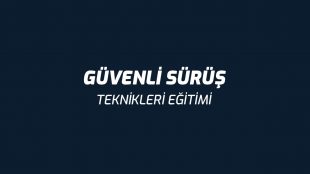 Güvenli Sürüş Teknikleri