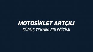 Motosiklet Artçılı Sürüş Eğitimi