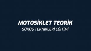 Motosiklet Teorik Başlangıç Eğitimi