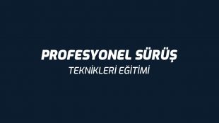 Profesyonel Sürüş Teknikleri Eğitimi
