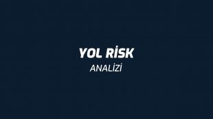 Yol Risk Analizi